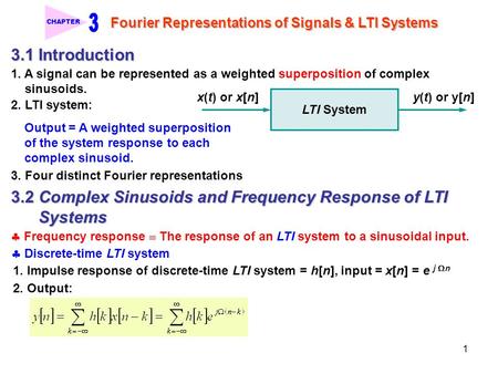 Fourier Representations of Signals & LTI Systems