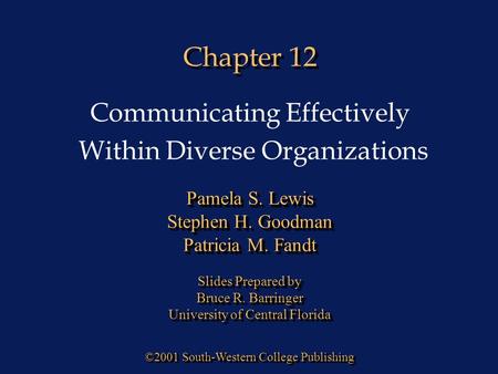Chapter 12 Communicating Effectively Within Diverse Organizations