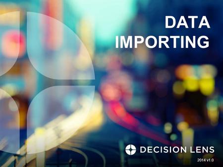 DATA IMPORTING 2014 v1.0. 2 DATA IMPORTING About Data Import 3 Import data from Excel spreadsheets directly into DL3, saving time and effort Import functionality.