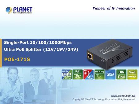 Single-Port 10/100/1000Mbps Ultra PoE Splitter (12V/19V/24V)