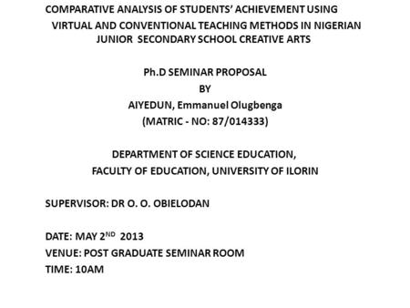 COMPARATIVE ANALYSIS OF STUDENTS’ ACHIEVEMENT USING