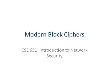 CSE 651: Introduction to Network Security