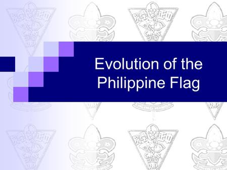 Evolution of the Philippine Flag