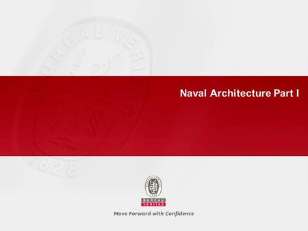 Naval Architecture Part I