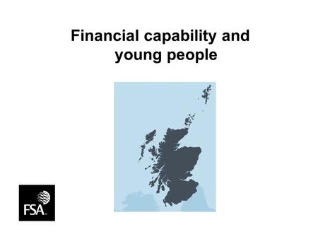 Financial capability and young people. www.whataboutmoney.info/