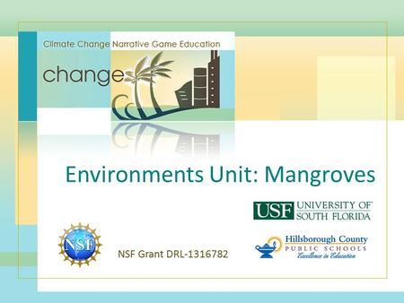 Environments Unit: Mangroves