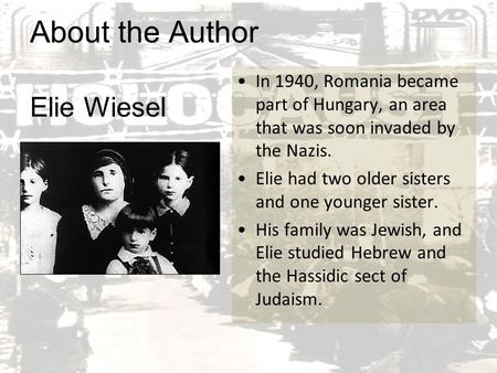 About the Author Elie Wiesel
