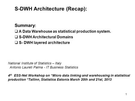 S-DWH Architecture (Recap):