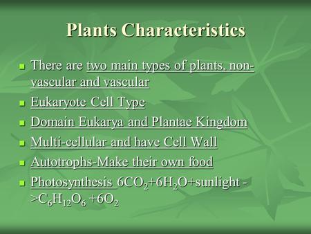 Plants Characteristics