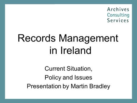 Records Management in Ireland