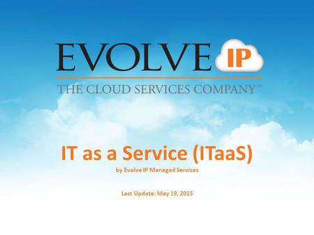by Evolve IP Managed Services