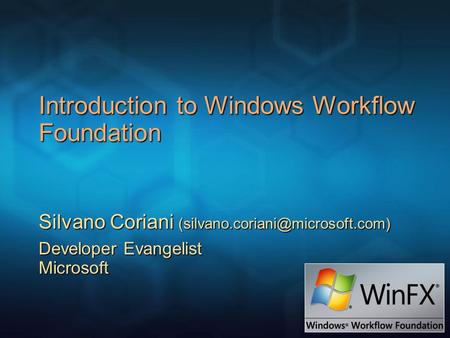 Introduction to Windows Workflow Foundation