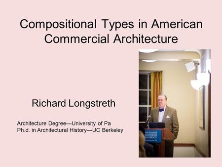 Compositional Types in American Commercial Architecture