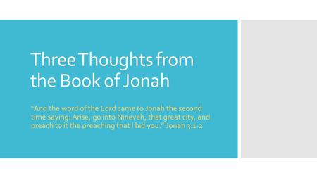 Three Thoughts from the Book of Jonah
