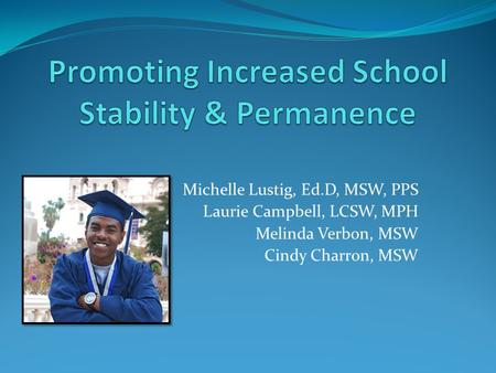 Promoting Increased School Stability & Permanence