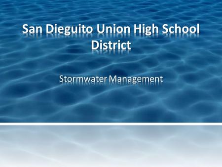 The purpose of the San Dieguito Union High School District’s stormwater management plan is to comply with applicable stormwater regulations, educate.