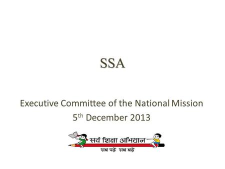 Executive Committee of the National Mission 5th December 2013
