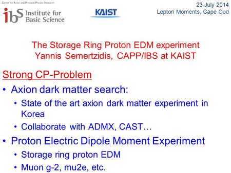 Axion dark matter search: