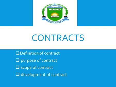 contracts Definition of contract purpose of contract scope of contract