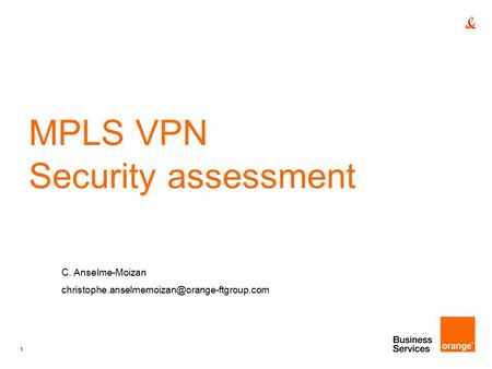 MPLS VPN Security assessment