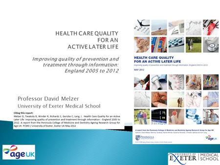 Professor David Melzer University of Exeter Medical School.