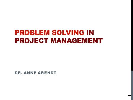 Problem solving in project management