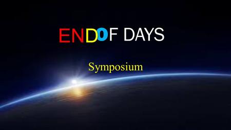OF DAYS OF DAYSSymposium END. Plot Summary End of Days by Walters showcases two great characters as they independently brace themselves for the end of.