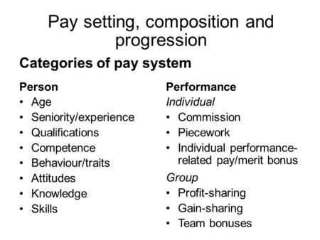 Categories of pay system