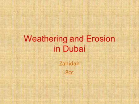Weathering and Erosion in Dubai