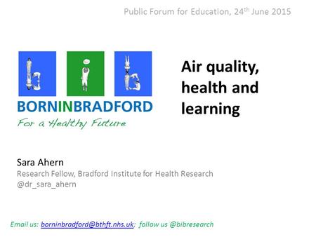 Air quality, health and learning