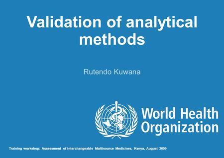 Validation of analytical methods