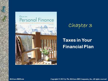 Chapter 3 Taxes in Your Financial Plan McGraw-Hill/Irwin