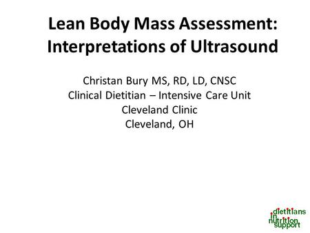 Lean Body Mass Assessment: Interpretations of Ultrasound