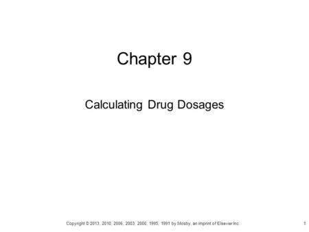 Calculating Drug Dosages