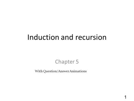 Induction and recursion