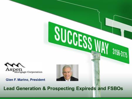 Lead Generation & Prospecting Expireds and FSBOs