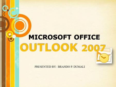 Free Powerpoint Templates Page 1 MICROSOFT OFFICE OUTLOOK 2007 PRESENTED BY: BRANDO P. DUMALI.