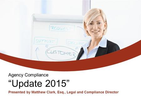 Agency Compliance “Update 2015”