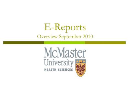 E-Reports Overview September 2010. 1. What are e-reports? 2. How do I get connected? 3. Application for E-report Access. 4. Implementation timetable.