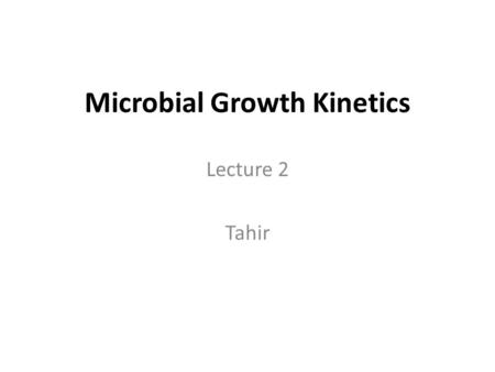 Microbial Growth Kinetics