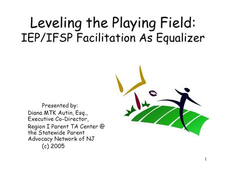 Leveling the Playing Field: IEP/IFSP Facilitation As Equalizer