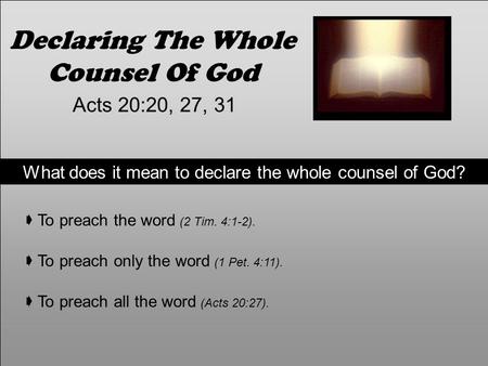 Declaring The Whole Counsel Of God