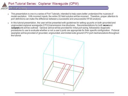 Port Tutorial Series: Coplanar Waveguide (CPW)