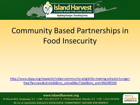 Community Based Partnerships in Food Insecurity  free?fa=view&id=4160&mc_cid=a06bc716af&mc_eid=5fd2f8f250.