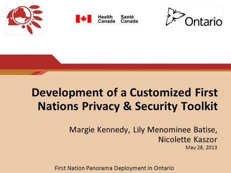 Development of a Customized First Nations Privacy & Security Toolkit
