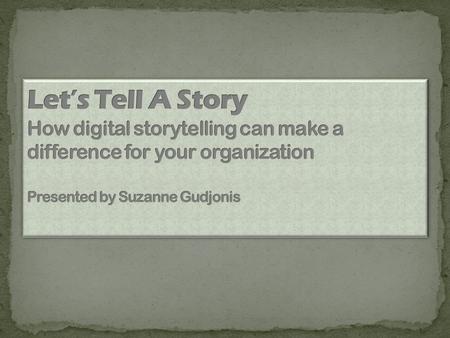 Digital Storytelling (DS) was “invented” in Berkeley in the early 90’s when a group of writers, artists, and computer people were trying to find a way.