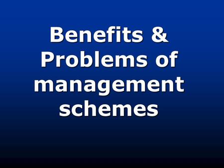 Benefits & Problems of management schemes. BenefitsRiver Basin Management The US Bureau for Reclamation’s network of dams and reservoirs has helped to.