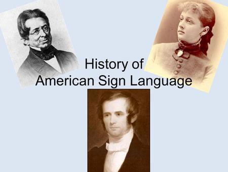 History of American Sign Language