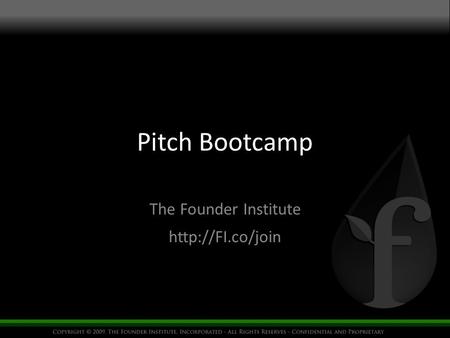 Pitch Bootcamp The Founder Institute