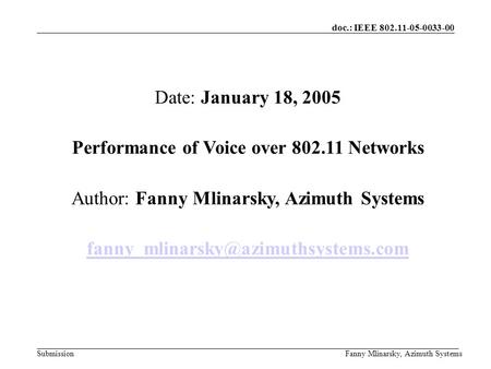 Performance of Voice over Networks